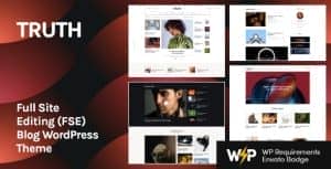 Truth – Full Site Editing (FSE) Blog WordPress Theme