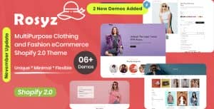 Rosyz – MultiPurpose Clothing and Fashion eCommerce Shopify 2.0 Theme