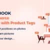 WooCommerce LookBook – Shop by Instagram – Shoppable with Product Tags
