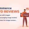 WooCommerce Photo Reviews – Review Reminders – Review for Discounts
