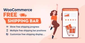 WooCommerce Free Shipping Bar – Increase Average Order Value