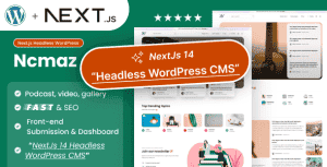 Ncmaz – NextJs Headless WordPress Blog Magazine