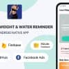 Women Lose Weight & Water Reminder – Android (Kotlin)