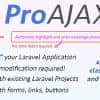 ProAjax – Automatically Ajaxify Your Laravel Application