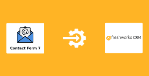 Contact Form 7 – Freshworks CRM (formerly Freshsales) Integration