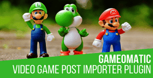 Gameomatic – Giant Bomb Automatic Post Generator Plugin for WordPress