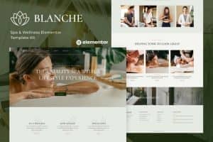 Blanche – Spa & Wellness Elementor Template Kit
