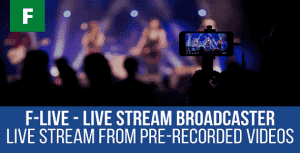 F-Live – Live Stream Broadcaster Plugin for WordPress