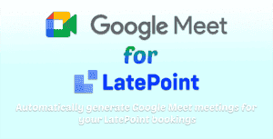 Google Meet for LatePoint