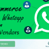 WooCommerce Order On Whatsapp for Dokan Multi Vendor Marketplaces