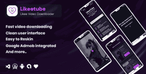 Likeetube Likee video downloader no watermark (android)
