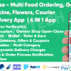 Multi Purpose – Food, Grocery, Fish-Meat, Pharmacy, Flower, Courier(Parcel) Delivery | 6 IN 1 Apps