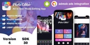 Photo Editor – All In One Photo Editing App With Admob Ads (version – 4) (sdk – 30)