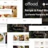 Offood – Recipe & Food Blog Elementor Template Kit