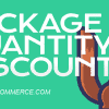 Package Quantity Discount for WooCommerce
