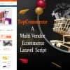 TopCommerce – Laravel Multi Vendor eCommerce Script