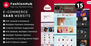 FashionHub SaaS – eCommerce Website Builder For Seamless Online Business