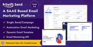 Swift Send – Email Marketing and Campaign Management (SAAS Based)