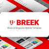 Breek – News & Magazine Mobile Template