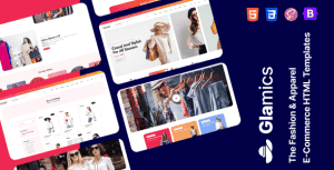 Glamics – The Fashion & Apparel E-Commerce HTML Templates