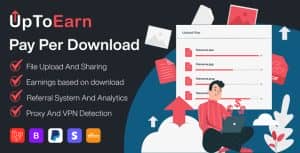 UpToEarn – File Sharing And Pay Per Download Platform
