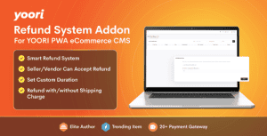 Refund System Add-on for YOORI PWA eCommerce