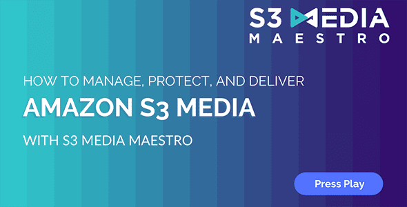 S3 Media Maestro – Amazon S3 Media Management