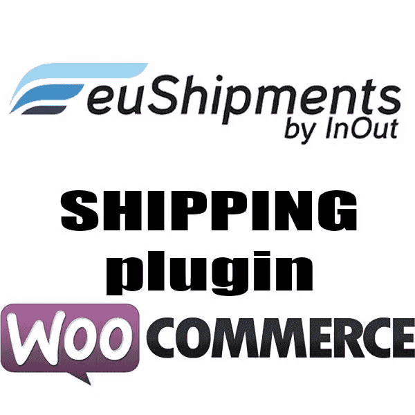 WooCommerce EUShipments InOut Shipping Plugin