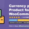Currency per Product for WooCommerce By TycheSoftwares