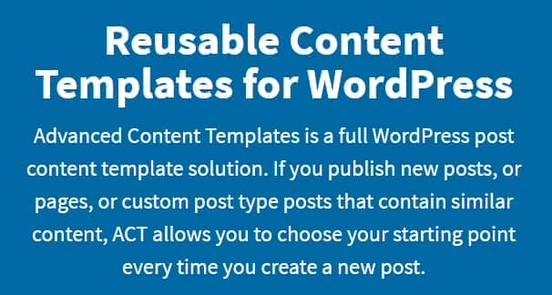 Advanced Content Templates for WordPress