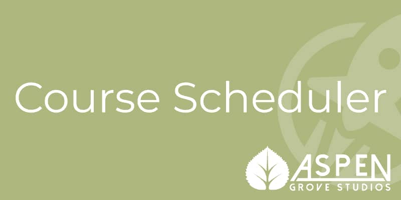 Course Scheduler Addon for LifterLMS