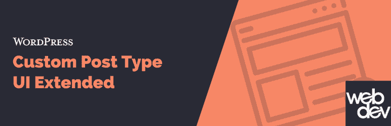 Custom Post Type UI Extended