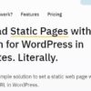 Static HTML – Upload Static Pages With Plugin For WordPress in Minutes
