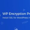 WP Encryption Pro – One Click SSL & Force HTTPS