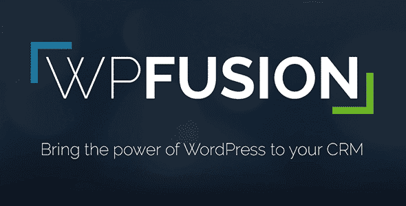 WP Fusion + Addons – #1 CRM, Marketing Automation, Membership Integration Plugin