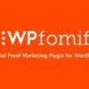 WPfomify – Social Proof & FOMO Marketing Plugin for WordPress