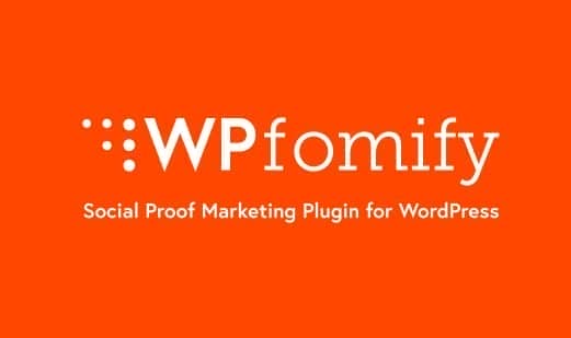 WPfomify – Social Proof & FOMO Marketing Plugin for WordPress