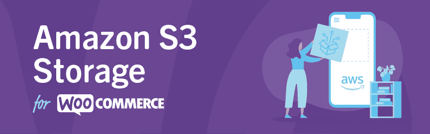 Amazon S3 Storage for WooCommerce