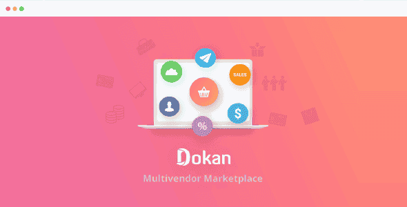 Dokan Pro – Best Multivendor Marketplace Plugin