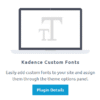 Kadence Custom Fonts Plugin