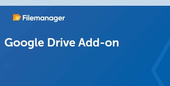 File Manager Google Drive Addon (Premium)