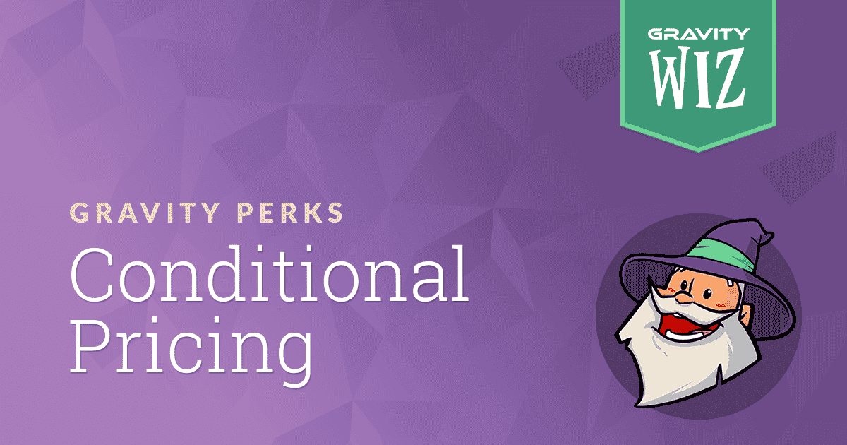 Gravity Perks Conditional Pricing