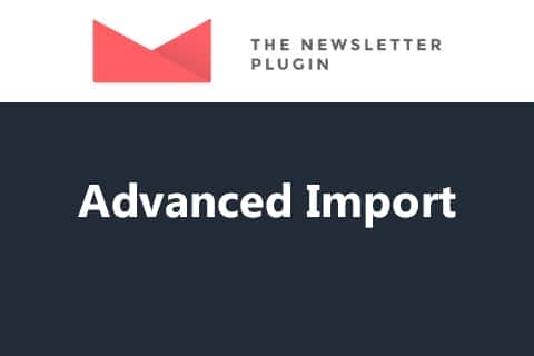 Newsletter – Advanced Import