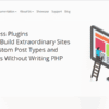Toolset Package – The Easiest Way to add Custom Types to WordPress