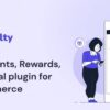 WPLoyalty – WooCommerce Loyalty Points, Rewards and Referral