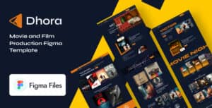 Dhora – Movie Studio & Filmmaker Figma Template