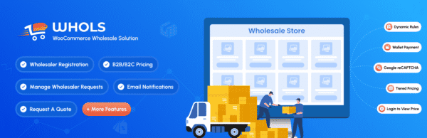 Whols – Wholesale Prices and B2B Store Solution for WooCommerce Pro