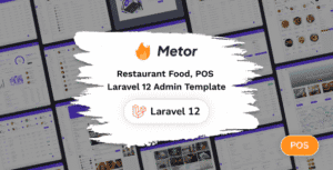 Metor – Restaurant Food Laravel Admin Dashboard UI Kit Template