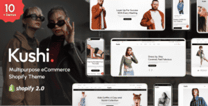 Kushi – Multipurpose Fashion Shopify Theme