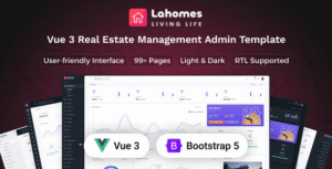 Lahomes – Vue 3 Real Estate Management Admin Dashboard